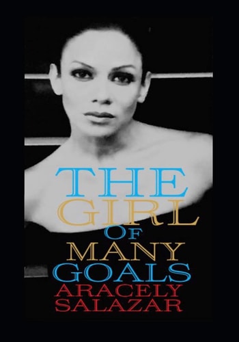The Girl of Many Goals