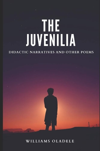 The Juvenilia Didactic Narratives and Other Poems