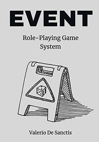Event A Minimalistic Role-Playing Game System (Rpg)