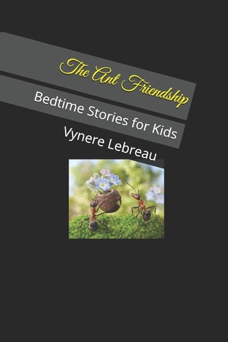 The Ant Friendship Bedtime Stories for Kids