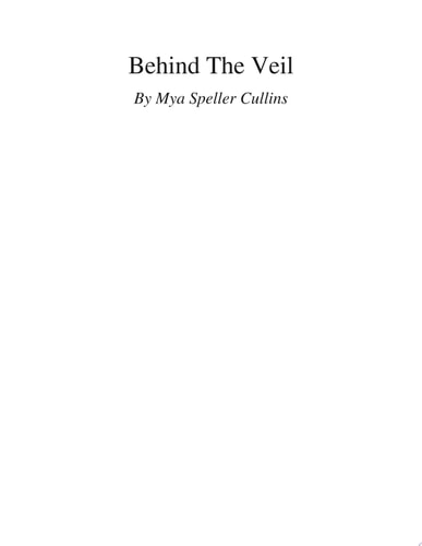 Behind The Veil