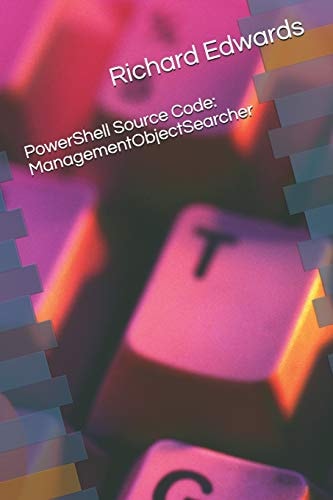 Powershell Source Code Managementobjectsearcher