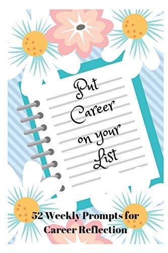 Put Your Career on Your List