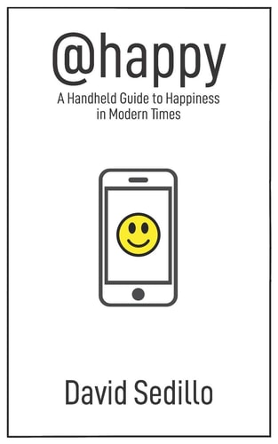 @happy A Handheld Guide to Happiness in Modern Times