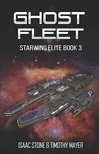 Ghost Fleet A Space Opera Men's Adventure