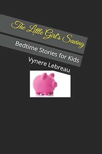 The Little Girl's Saving Bedtime Stories for Kids