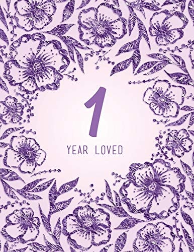 1 Year Loved
