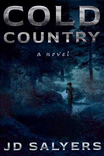 Cold Country A Novel