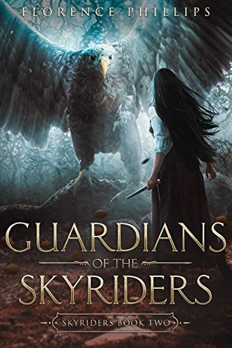 Guardians of the Skyriders Skyriders Book 2