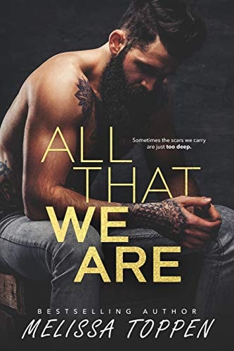 All That We Are
