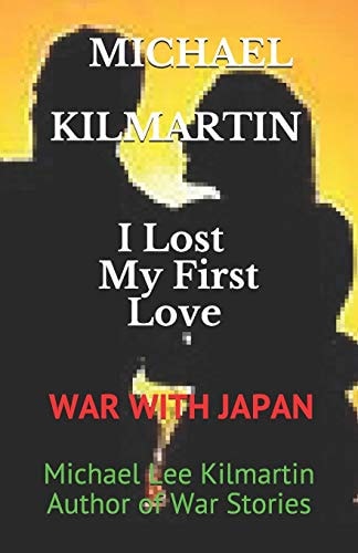I Lost My First Love First Edition