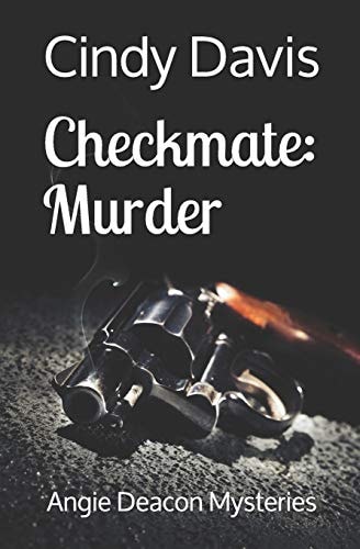 Checkmate Murder: Angie Deacon Mysteries
