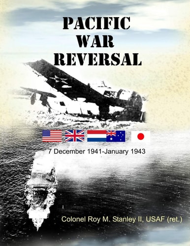 Pacific War Reversal 7 December 1941 - January 1943