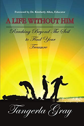A Life Without Him
