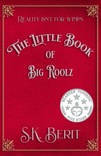 The Little Book of Big Roolz Unf*ck Your Life, If You Dare