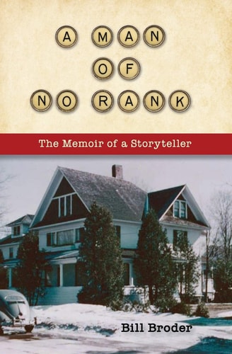 A Man of No Rank The Memoir of a Storyteller