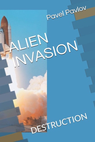 Alien Invasion Destruction
