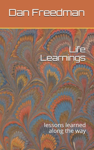 Life Learnings Lessons Learned Along the Way