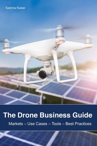 The Drone Business Guide Markets