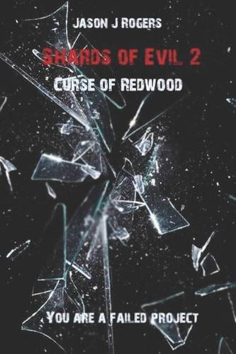 Shards of Evil 2 Curse of Redwood