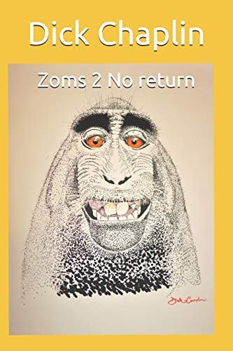 Zoms 2 No Return