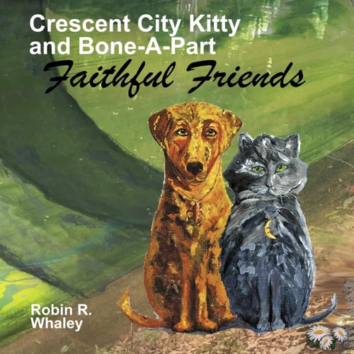 Crescent City Kitty and Boneapart in Faithful Friends