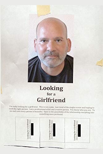 Looking for a Girlfriend The Novel