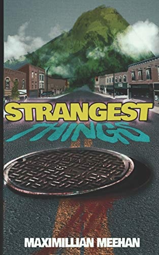 Strangest Things