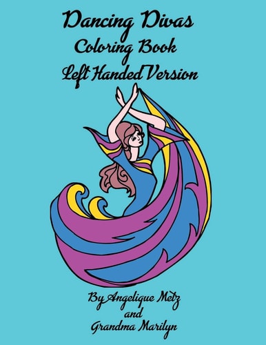 Dancing Divas Coloring Book Left Handed Version