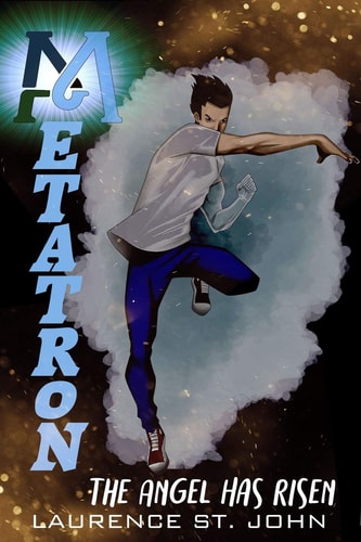 Metatron The Angel Has Risen