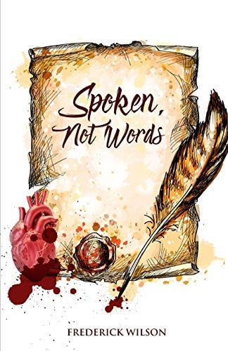 Spoken, Not Words