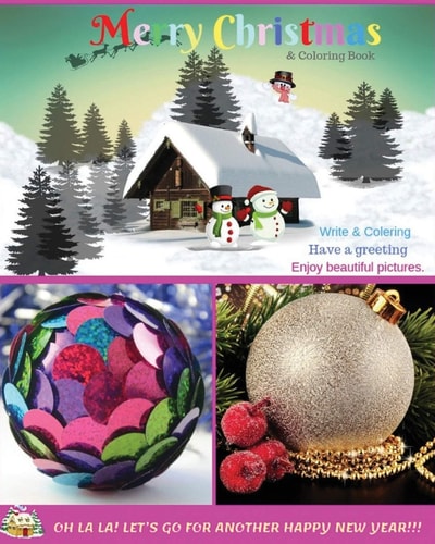 Merry Christmas & Coloring Book Create a Fantasy Experience for Children Beautiful Cover Design and Give As a Gift on the Festival