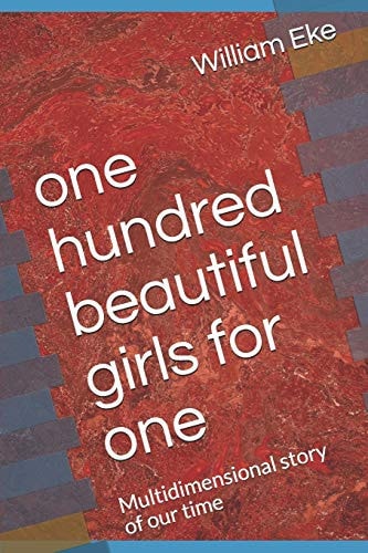 One Hundred Beautiful Girls for One Multidimensional Story of Our Time