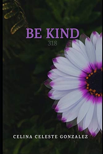 Be Kind 318