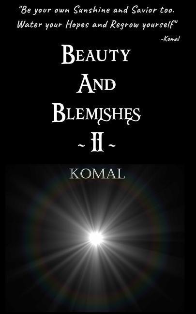 Beauty and Blemishes II