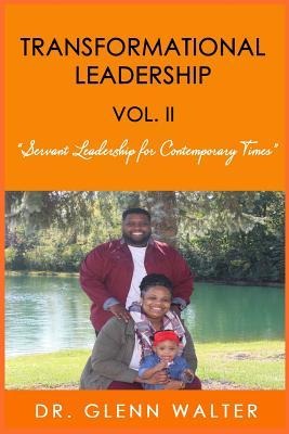 Transformational Leadership: Volume II
