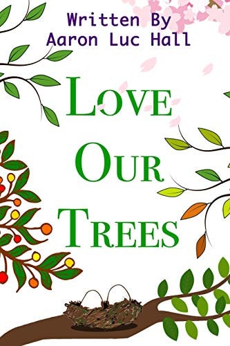 Love Our Trees