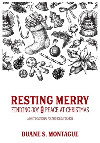 Resting Merry Discovering Joy and Peace at Christmas