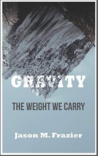 Gravity The Weight We Carry
