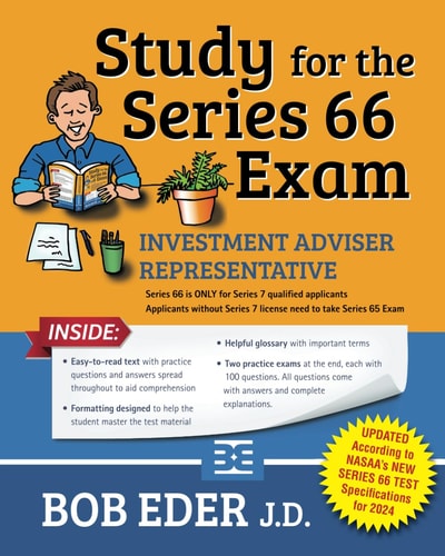 Study for the Series 66 Exam Investment Adviser Representative