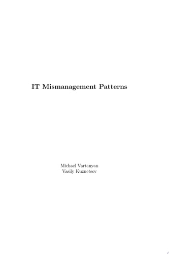 IT Mismanagement Patterns