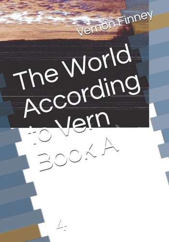 The World According to Vern Book A 4