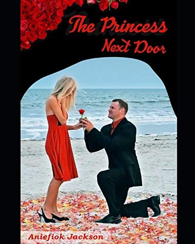 The Princess Next Door A Tale of Wild Dreams and Lust