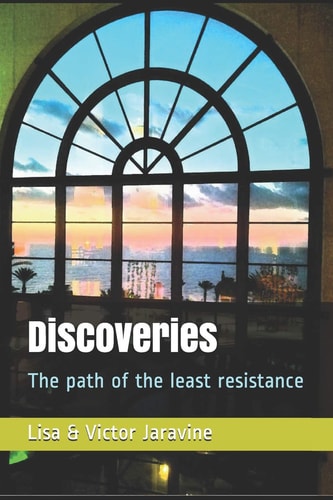 Discoveries The Path of the Least Resistance