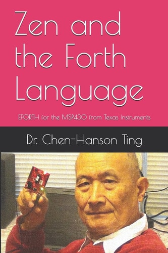 Zen and the Forth Language EFORTH for the MSP430 from Texas Instruments
