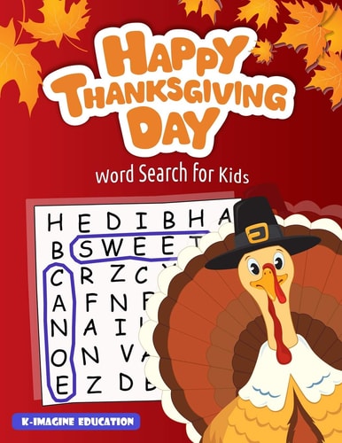 Happy Thanksgiving Day Word Search for Kids Word Search for Kids Ages 4-8