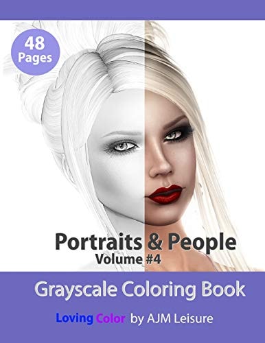 Portraits and People Volume 4 Adult Coloring Book with Grayscale Digital Pictures