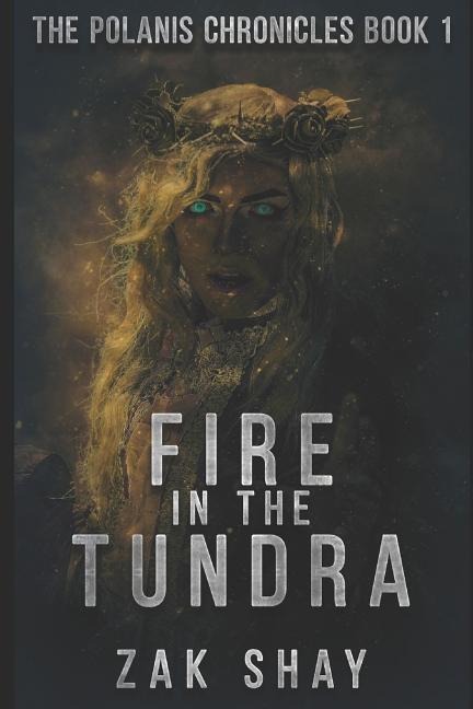 Fire in the Tundra