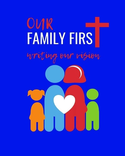 Our Family First Writing Our Vision