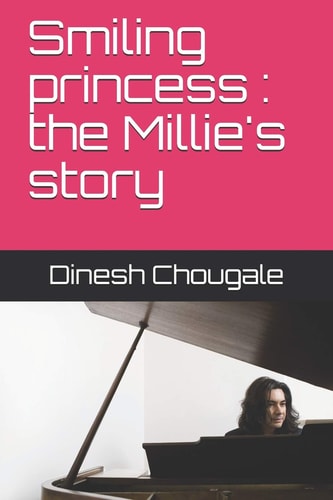 Smiling Princess The Millie's Story